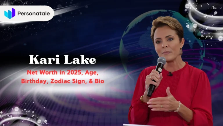 Kari Lake Net Worth in 2025, Age, Birthday, Zodiac Sign, & Bio